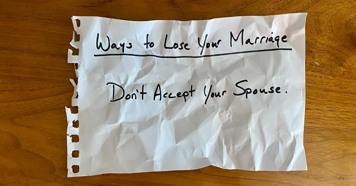 #53 - The List - Don\'t Accept Your Spouse